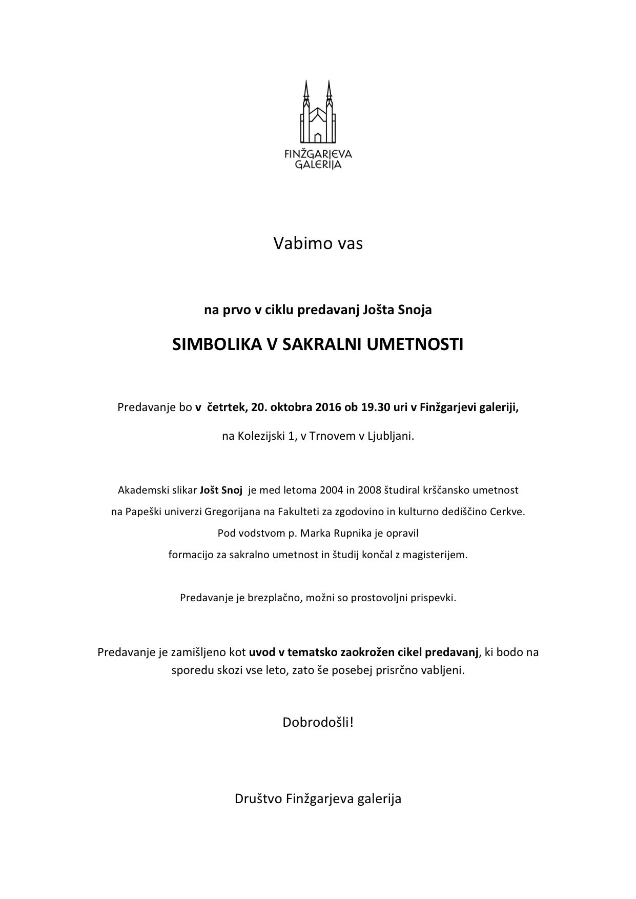 Jošt Snoj - Finžgarjeva galerija